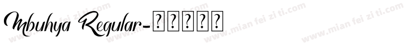 Mbuhya Regular字体转换